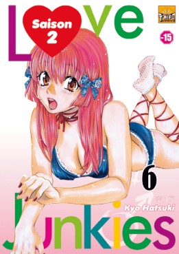 Mangas - Love Junkies - Saison 2 Vol.6
