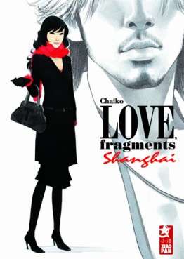 Manga - LOVE, fragments Shanghai