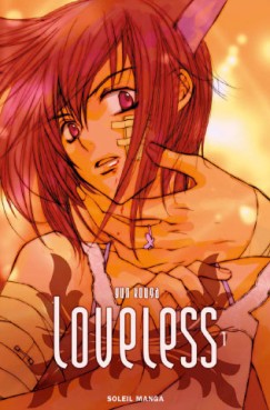 manga - Loveless Vol.1