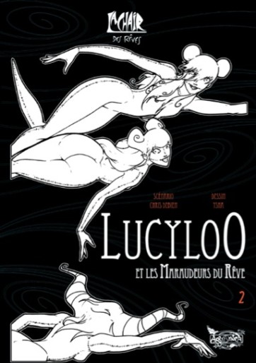 Manga - Manhwa - Lucyloo et les arpenteurs de songes Vol.2