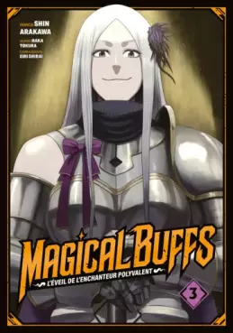 manga - Magical Buffs : L’éveil de l'enchanteur polyvalent Vol.3