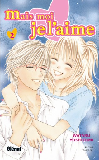 Manga - Manhwa - Mais moi je l'aime Vol.2