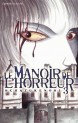 Le manoir de l'horreur Vol.3