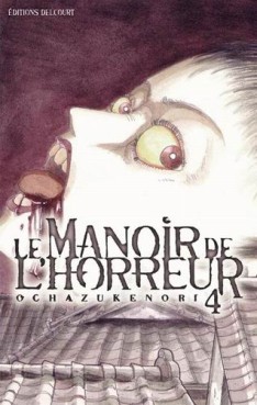 Le manoir de l'horreur Vol.4