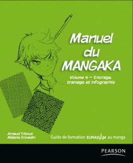 Manuel du mangaka Vol.4