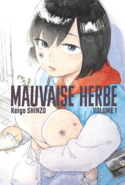 Manga - Manhwa - Mauvaise Herbe Vol.1