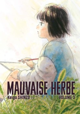 Manga - Mauvaise Herbe Vol.3