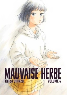 Manga - Mauvaise Herbe Vol.4