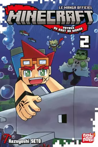 Manga - Manhwa - Minecraft, le manga officiel - Voyage au bout du monde Vol.2