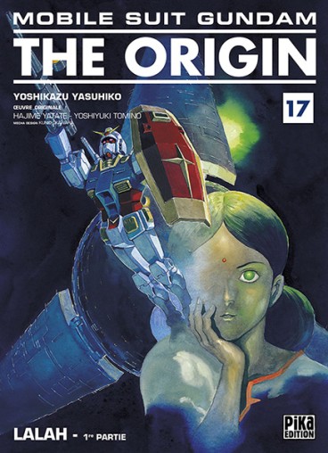 Manga - Manhwa - Mobile Suit Gundam The Origin (Pika) Vol.17