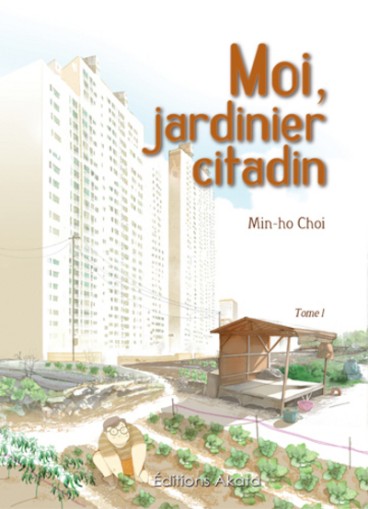 Manga - Manhwa - Moi - jardinier citadin Vol.1