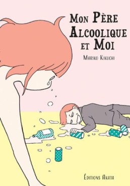 manga - Mon père alcoolique et moi