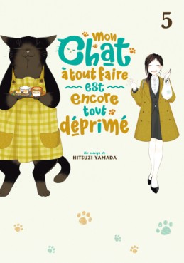 Manga - Mon chat à tout faire est encore tout déprimé Vol.5