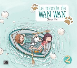 manga - Monde de Wan Wan (le) Vol.2