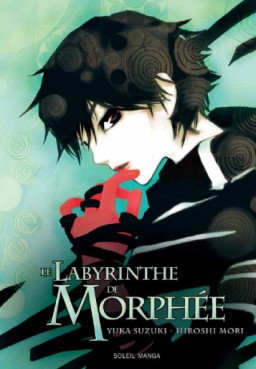Manga - Manhwa - Labyrinthe de Morphee (Le)