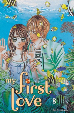 Mangas - My First Love Vol.8
