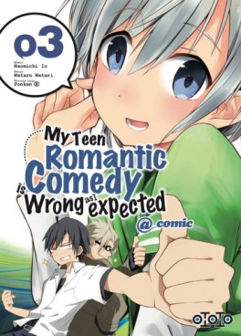 Manga - Manhwa - My Teen Romantic Comedy Is Wrong As Expected Vol.3