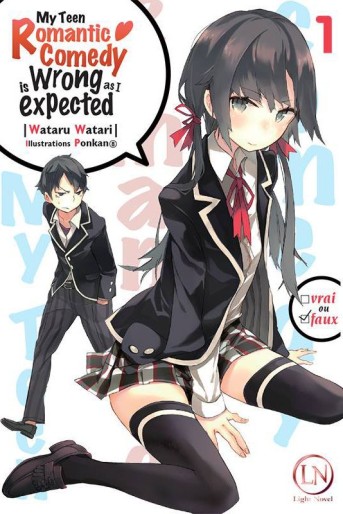 Manga - Manhwa - My Teen Romantic Comedy Is Wrong As Expected - Light Novel Vol.1