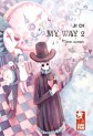 Manga - My Way Vol 2.