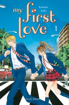 Manga - My First Love Vol.1