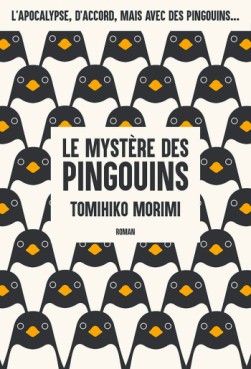 manga - Mystère des pingouins (le) - Roman