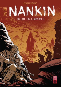 Manga - Manhwa - Nankin - La cité en flammes