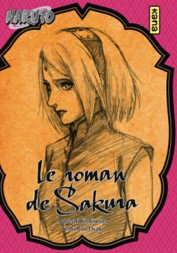 Manga - Manhwa - Naruto - Le roman de Sakura
