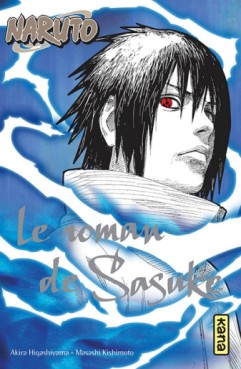 Manga - Manhwa - Naruto - Le roman de Sasuke
