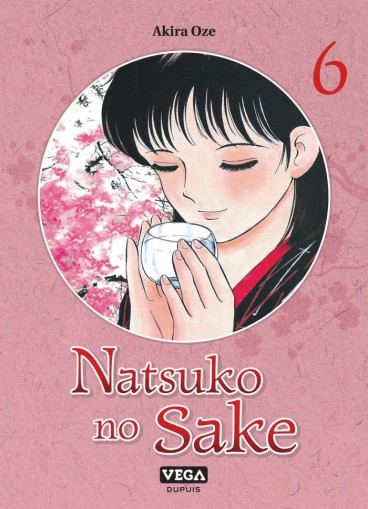 Manga - Manhwa - Natsuko no Sake Vol.6