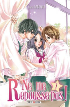 Manga - Manhwa - Ne me repousse pas Vol.1