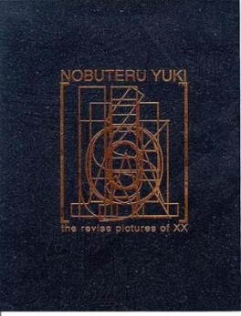 Manga - Manhwa - Nobuteru Yuuki Artbook the revise pictures of XX Vol.0