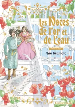 Noces de l'or et de l'eau (les) - Deluxe
