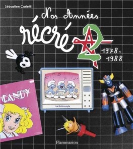 manga - Nos années Récré A2 (1978-1988)