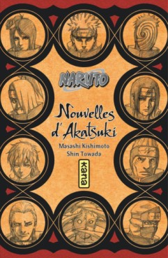 manga - Naruto - Nouvelles d'Akatsuki