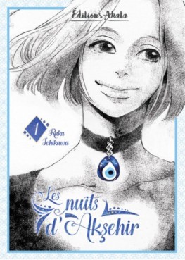 Manga - Nuits d'Aksehir (les) Vol.1