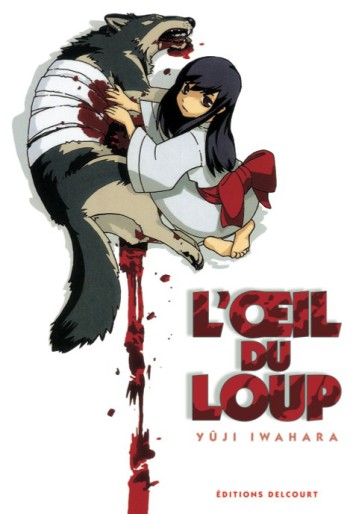 Manga - Manhwa - Oeil du loup (l')