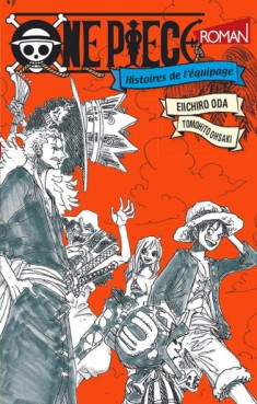 Manga - Manhwa - One Piece - Histoire de l'équipage Vol.1