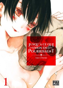 Manga - Manhwa - Jusqu'a ce que nos os pourrissent Vol.1