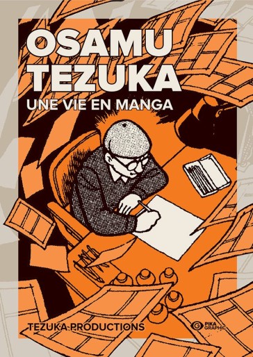 Manga - Manhwa - Osamu Tezuka - Une vie en manga