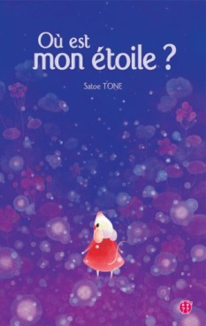 Manga - Manhwa - Où est mon étoile ?