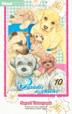 Paradis des chiens (le) Vol.10