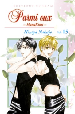 Mangas - Parmi eux - Hanakimi Vol.15