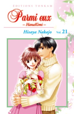 Mangas - Parmi eux - Hanakimi Vol.21