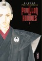 Manga - Manhwa - Pavillon des hommes (le) Vol.1