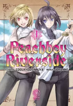Manga - Manhwa - Peach Boy Riverside - Nouvelle édition Vol.1