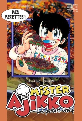 Manga - Manhwa - Mister Ajikko - Le petit chef - Les recettes