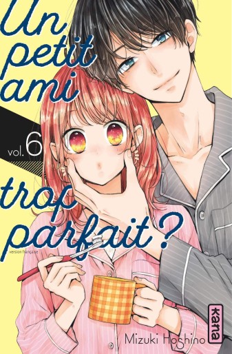 Manga - Manhwa - Petit ami trop parfait (un) Vol.6