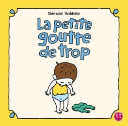 Manga - Manhwa - Petite goutte de trop (la)