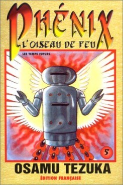 Manga - Manhwa - Phénix - L'oiseau de feu - 1re édition Vol.5