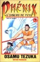 Manga - Manhwa - Phénix - L'oiseau de feu - 1re édition Vol.7